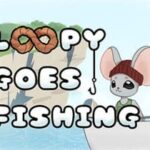 Loopy Goes Fishing