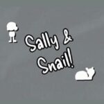 Sally and Snail