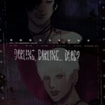 Darling, Darling... Dead?