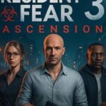 Resident Fear 3: Ascension