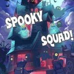 Spooky Squad!