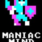 Maniac Mind