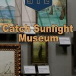Catch Sunlight Museum