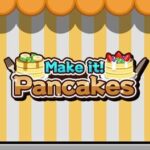 Make it! Pancakes
