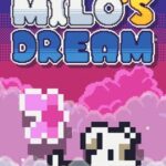 Milo's Dream