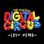 The Amazing Digital Circus: Lost Demo