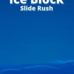 Ice Block Slide Rush