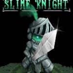 Slime Knight