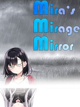 Mira’s Mirage Mirror
