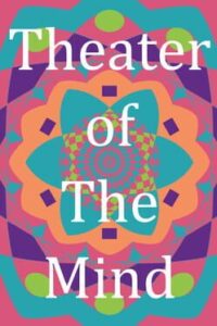Theater of the Mind