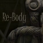 Re-body