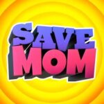 Save Mom