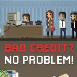 Bad Credit? No Problem!