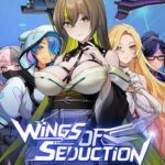 Wings of Seduction : Bust 'em out!