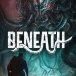 Beneath