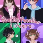 Pretty Peculiar Lovers