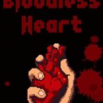 Bloodless Heart