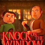 Knock on the Window