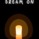 Dream On