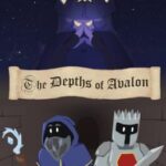 The Depths of Avalon