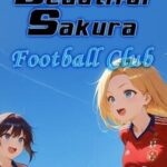 Beautiful Sakura: Football Club