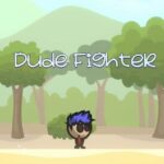 Dude Fighter