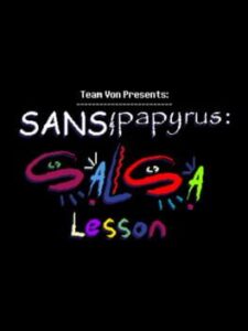 Sans & Papyrus: Salsa Lesson