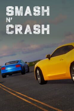 Smash N’ Crash
