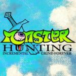 Monster Hunting: Incremental Grind Forever