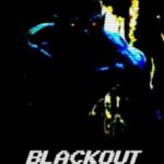 Blackout: Director's Cut
