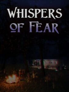Whispers of Fear