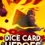 Dice Card Heroes