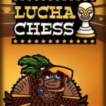 Lucha Chess