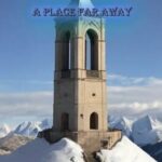 A Place Far Away