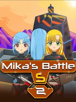 Mika’s Battle S 2