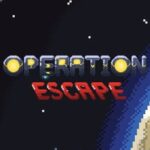 Operation: Escape