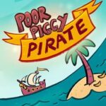 Poor Piggy Pirate