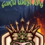Ganja Quest RPG