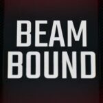 Beam Bound