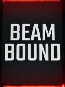 Beam Bound