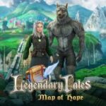 Legendary Tales: Map of Hope