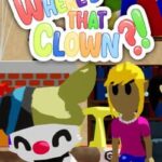 Where's That Clown?!