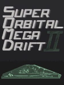 Super Orbital Mega Drift II