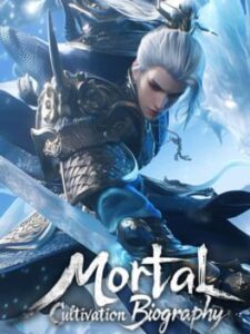 Mortal Cultivation Biography