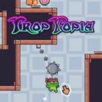 TropTopia