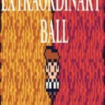 Extraordinary Ball