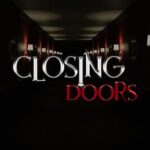 Closing Doors