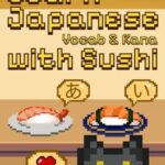 Learn Japanese Kana & Vocab with Sushi
