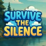 Survive the Silence
