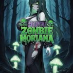 Hentai Zombie Moriana